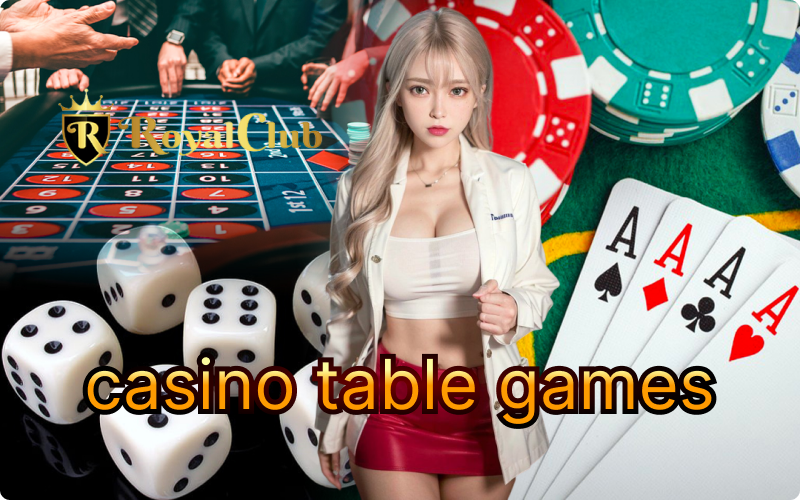 Win Big at the Tables: Explore the Best Casino Table Games