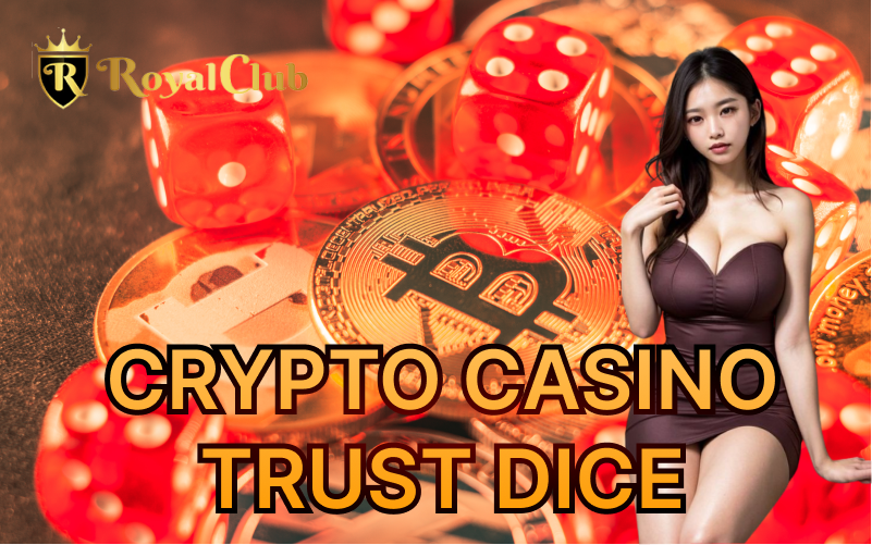 Crypto-Casino-Trust-Dice-Play-and-Win-with-Confidence.png