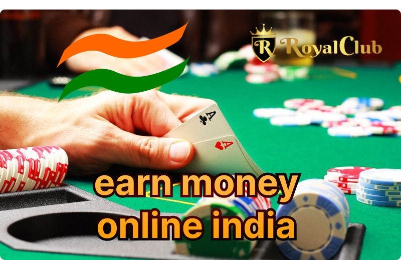 Earn Real Money Online in India: Exploring Opportunities and Responsible Gambling