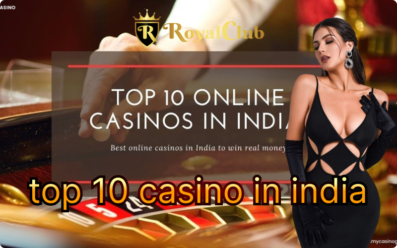 Top 10 Casino in India | Tips to find the Best Gambling Sites